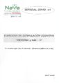 EJERCICIOS DE ESTIMULACIÓN COGNITIVA-ESPECIAL COVID 19