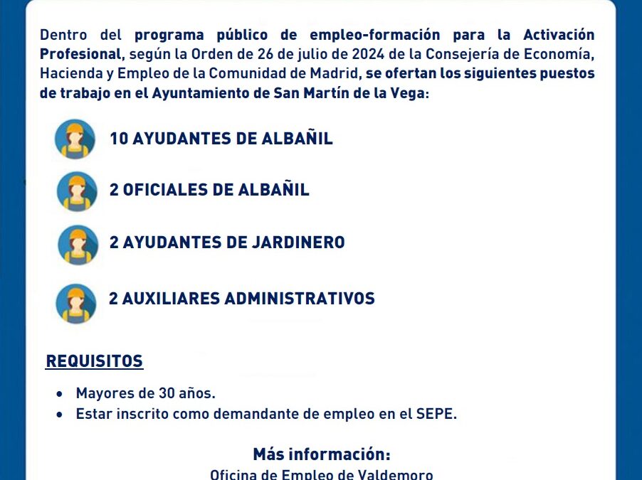 San Martín de la Vega lanza un nuevo programa público de empleo y formación