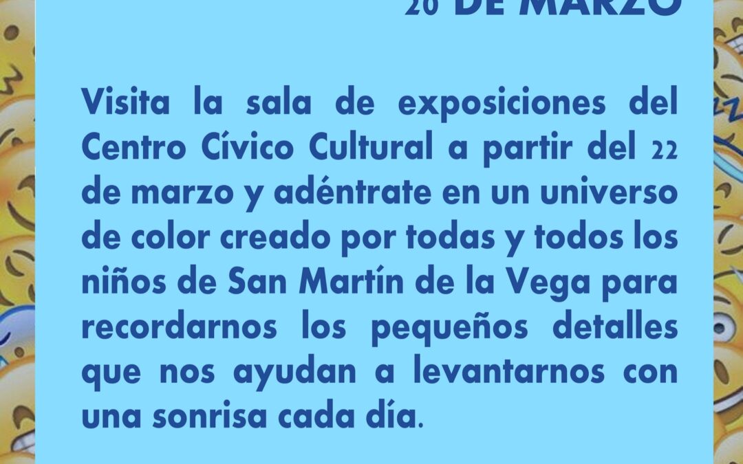 San Martín de la Vega celebró el Día de la Felicidad 2021