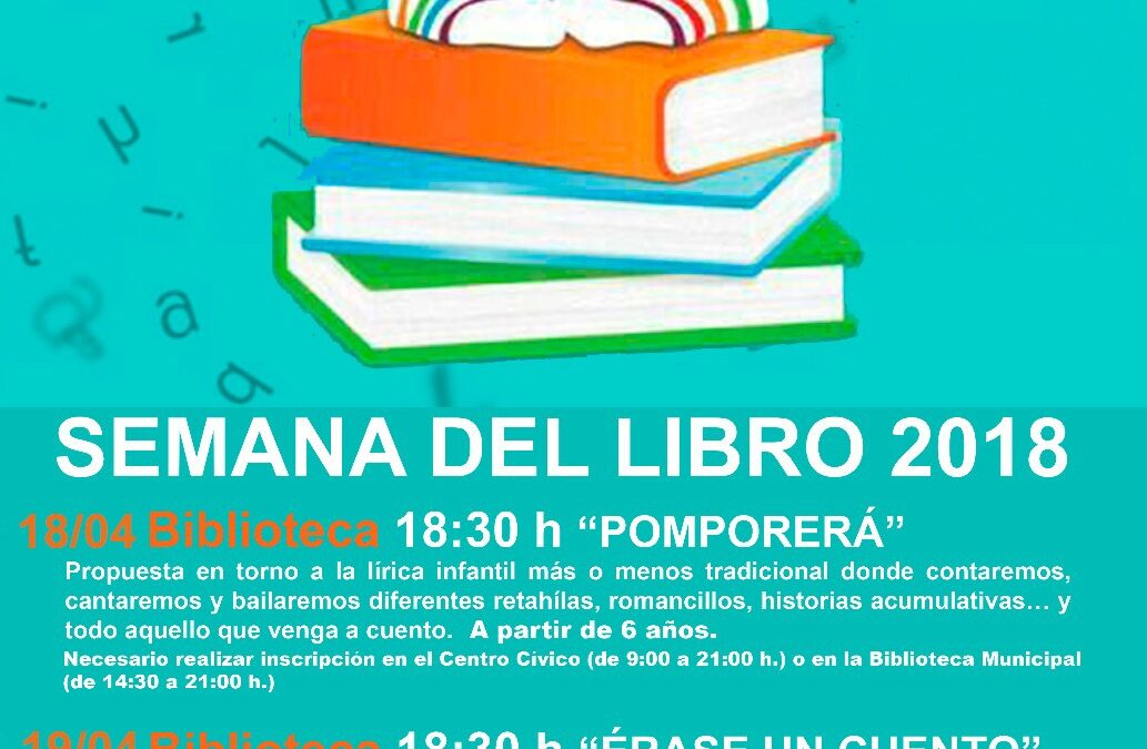 El Ayuntamiento organiza una semana de actividades especiales con motivo del día del libro