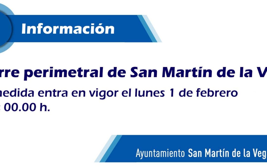 Preguntas frecuentes sobre el cierre perimetral de San Martín de la Vega