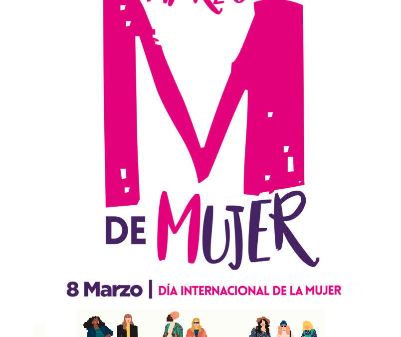 Marzo el mes con “M” de mujer llega con una programación amplia y variada