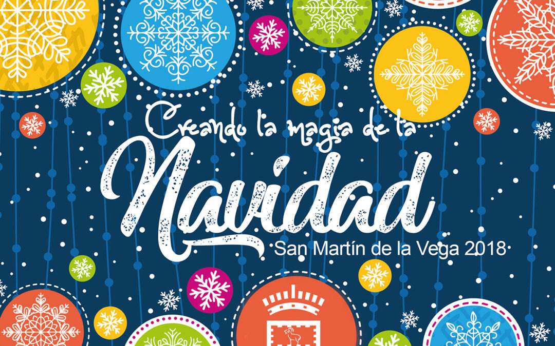 “Creando la magia de la Navidad”  una programación de más de 50 actividades para disfrutar en San Martín de la Vega
