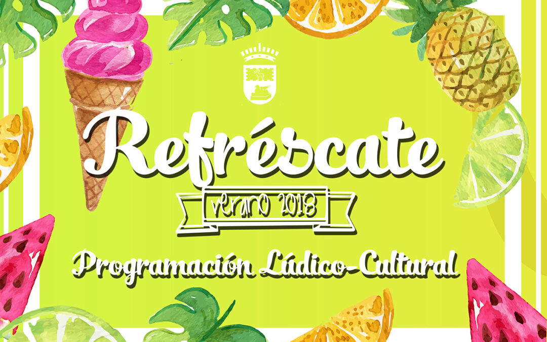 “Refréscate” con la programación veraniega  lúdico-cultural  de San Martin de la Vega