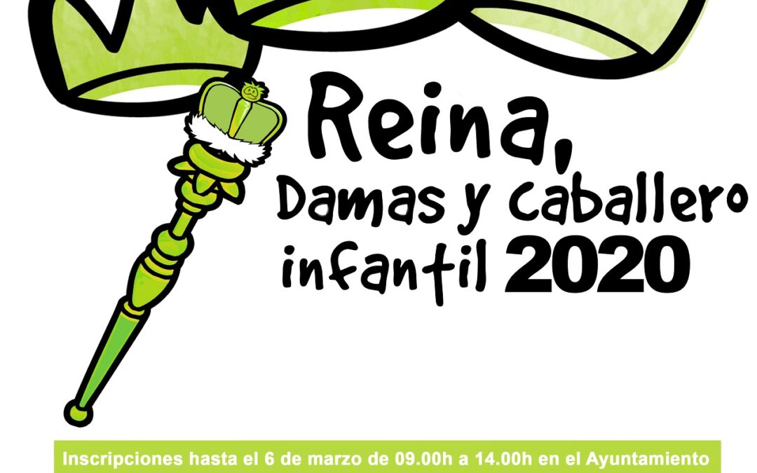 Bases y inscripciones para la elección de Reina, Damas, y Caballero Infantil 2020